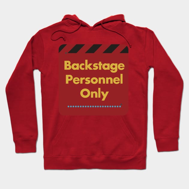 Backlot Tour Backstage Sign Hoodie by JDesigns77